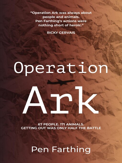 Title details for Operation Ark by Pen Farthing - Available